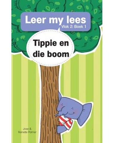 Leer my lees (Vlak2) 1: Tippie en die boom