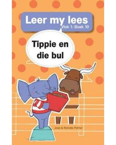 Leer my lees (Vlak1)10: Tippie en die bul