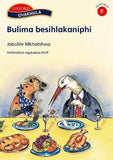 Siyakhula Stage 6 Reader 1 Bulima besihlakaniphi (SiSwati)