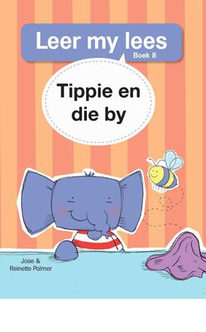 Leer my lees (V1 Grootboek 8): Tippie en die by