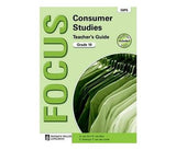 Focus Consumer Studies Grade 10 (Teacher's Guide) CAPS