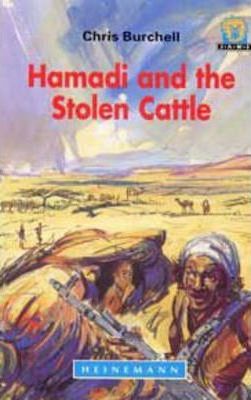 Junior African Writers Series Lvl 3: Hamadi and the Stolen Cattle