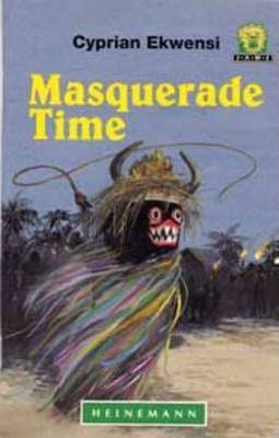 Junior African Writers Series Lvl 2: Masquerade Time