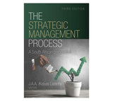 STRATEGIC MANAGEMENT PROCESS, THE - A SOUTH AFRICAN PERSPECTIVE 3/E