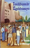 Imithomb' Egobhozayo (Poetry) (IsiZulu) (Creative Writing Series)