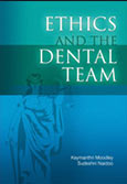 Ethics and the dental team
