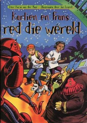 Kaperjol Gr 5 Leesboek:  Karlien en Frans red die wêreld  (Nas. Kur)