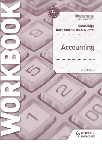 AS AND A LEVEL ACCOUNTING WORKBOOK