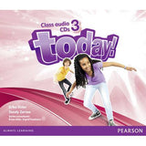 Today! Class Audio CDs Level 3