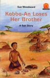 Junior African Writers Series Lvl 1: Kabba-An loses her brother