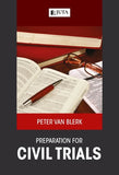 Preparation for Civil Trials A Practical Guide for Attorneys and Advocates, 1st Edition