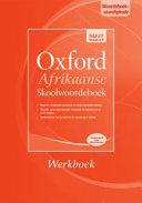 Oxford Afrikaanse Skoolwoordeboek Werkboek