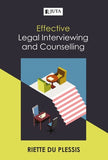 Effective Legal Interviewing and Counselling