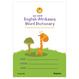 My Own English-Afrikaans Word Dictionary Grade 2