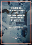 A Guide to the Management of Common Medical Emergencies in Adults 12th Edition, 2020