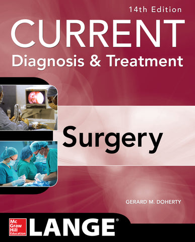 CURRENT Diagnosis & Treatment: Surgery, 16e
