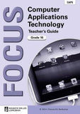 Focus Computer Applications Technology Grade 10 (Teacher's Guide) CAPS