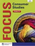 Focus Consumer Studies Grade 12 (Learner's Book) CAPS