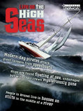 LIFE ON THE HIGH SEAS
