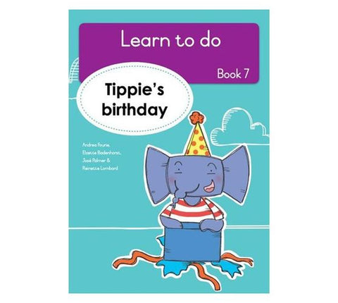 Learn to Do, Book 7: Tippie's birthday