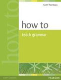 How to Teach Grammar