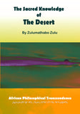 The Sacred Knowledge of the Desert