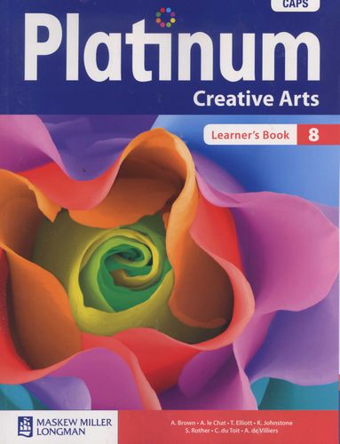 Platinum Creative Arts Grade 8 (Learner's Book) – Elex Academic
