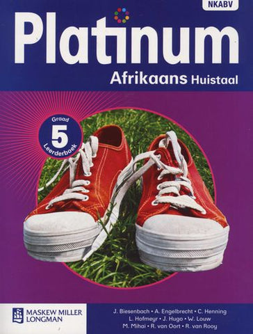 Platinum Afrikaans Huistaal NKABV - Graad 5 Leerderboek (Afrikaans, Paperback)(Learners Book)