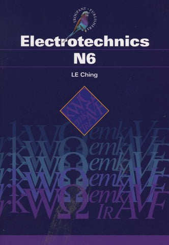 ELECTROTECHNICS N6 STUDENT'S BOOK