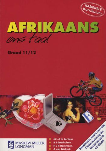 Afrikaans Ons Taal  Gr 11 - 12: Leerdersboek NCS