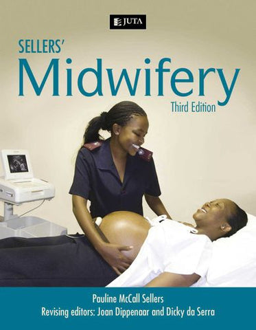 Sellers' Midwifery (Paperback, 3rd edition)