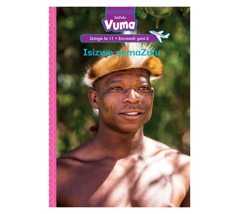 Vuma Izinga lesi-11 Incwadi yesi-2: Isizwe samaZulu