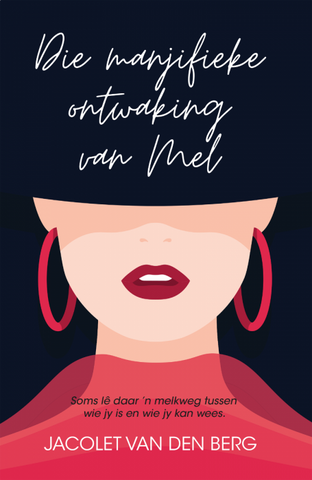Die manjifieke ontwaking van Mel