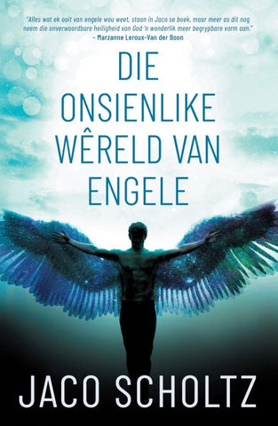 Die onsienlike wereld van engele