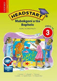 Headstart Life Skills Grade 3 Workbook (Sepedi)  Headstart Mabokgoni a tša Bophelo Kreiti ya 3 Puku ya Mošomo"