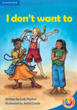 I Don't Want To