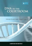 DNA in the Courtroom: Principles and Practice (2010),1st Edition