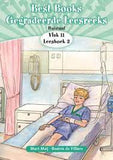 Best Books Graad 3 HT Gegradeerde Leesreeks Vlak 11 Boek 3: Die pasiënt in kamer 5