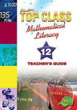 TOP CLASS MATHEMATICAL LITERACY GRADE 12 TEACHER'S GUIDE