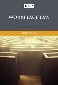 Workplace Law (2017 - 12th edition)