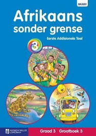 Afrikaans sonder grense eerste addisionele taal: Graad 3: Grootboek 3