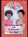 New Way Red Level Parallel Book - My Horse Can Fly and A Present for Dad