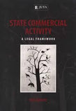 State Commercial Activity - A Legal Framework (Paperback)