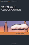 African Writers Series Classics: When Rain Clouds Gather