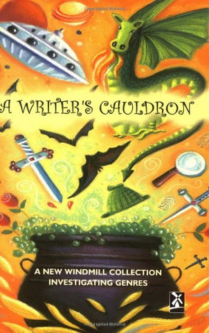 New Windmills Series: Writer's Cauldron, A (Short Stories)