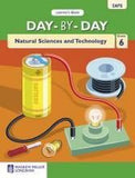 Day-by-Day Natural Sciences and Technology Grade 6 Learner's Book