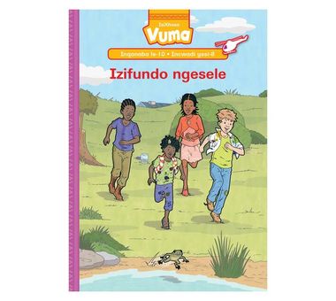 Vuma Inqanaba lesi-10 Incwadi yesi-8: Izifundo ngesele