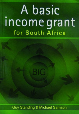 A Basic Income Grant for South Africa