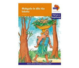 "Via Afrika Sepedi Home Language Intermediate Phase Graded Reader 14: Makgolo le dilo tša lešoka (Printed book.)"