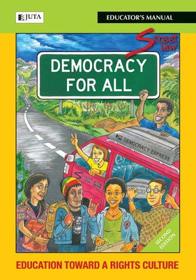 Street Law: Democracy for All - Educator's Manual